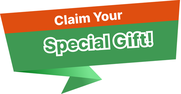 Claim Your Special Gift